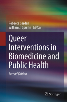 Hardcover Queer Interventions in Biomedicine and Public Health Book