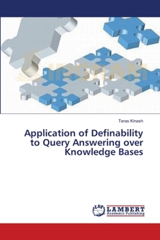 Paperback Application of Definability to Query Answering over Knowledge Bases Book