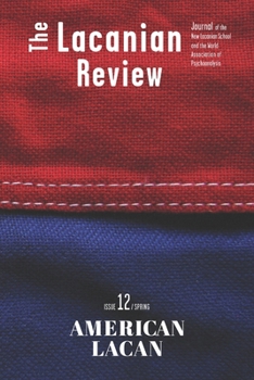 Paperback The Lacanian Review 12: American Lacan Book