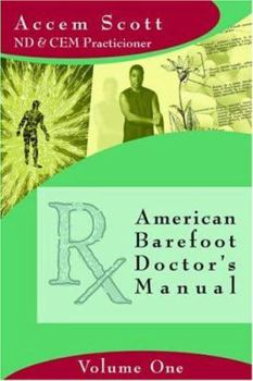 Paperback American Barefoot Doctor's Manual Book