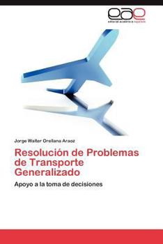 Paperback Resolucion de Problemas de Transporte Generalizado [Spanish] Book