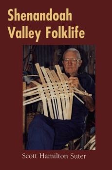 Paperback Shenandoah Valley Foklife Book