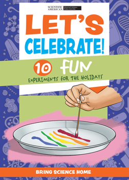 Library Binding Let's Celebrate!: 10 Fun Experiments for the Holidays Book