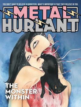 Paperback Metal Hurlant: The Monster Within Book