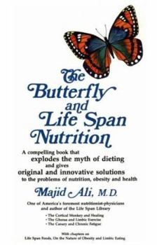 Paperback Butterfly & Life Span Nutrition Book