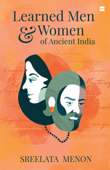 Paperback Learned Men and Women of Ancient India Book