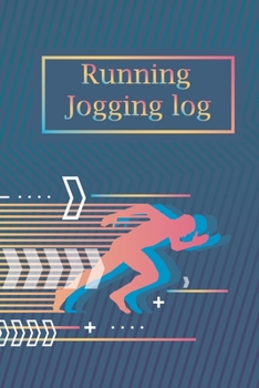 Paperback Running log book: Jogging Diary, Runners Training Log, Track Distance, Time, Speed, Weather, Calories & Heart Rate Book