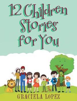 Hardcover 12 Children Stories for You Book