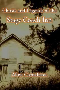 Paperback Ghosts and Legends of the Stage Coach Inn Book