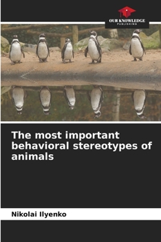 Paperback The most important behavioral stereotypes of animals Book