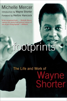 Paperback Footprints: The Life and Work of Wayne Shorter Book