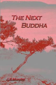 Paperback The Next Buddha Book