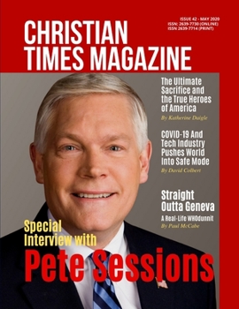 Christian Times Magazine Issue 42 | May 2020: The Voice Truth