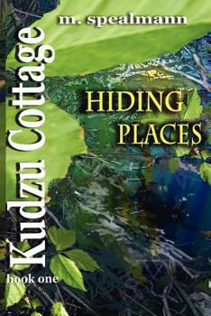 Paperback Kudzu Cottage: Hiding Places Book