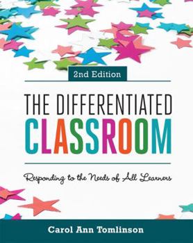Paperback The Differentiated Classroom: Responding to the Needs of All Learners, 2nd Edition Book