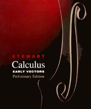 Paperback Calculus: Early Vectors, Preliminary Edition Book