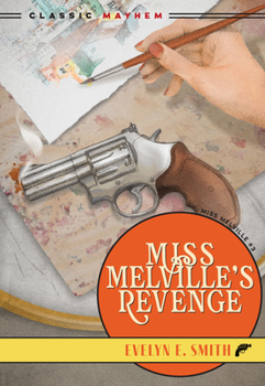 Paperback Miss Melville's Revenge Book