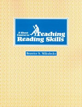 Paperback A Short Course in Teaching Reading Skills Book