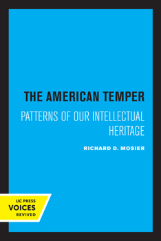 Paperback The American Temper: Patterns of Our Intellectual Heritage Book