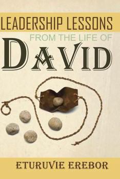 Paperback Leadership Lessons from the Life of David Book