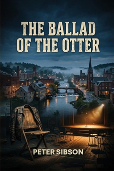 Paperback The Ballad Of The Otter Book