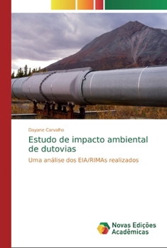 Paperback Estudo de impacto ambiental de dutovias [Portuguese] Book