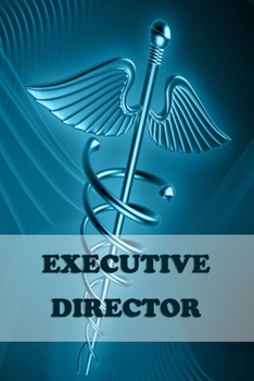 Executive Director: 2020 Weekly planner Personalized for Women or Men, Personalized Gift | Perfect for anyone working in the Medical Industry. ... Pre Med, College ETC. 2020 Planner Diary.