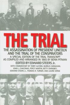 Paperback The Trial: The Assassination of President Lincoln and the Trial of the Conspirators Book
