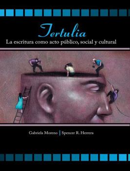 Paperback Tertulia: La Escritura Como Acto Publico, Social Y Cultural Book