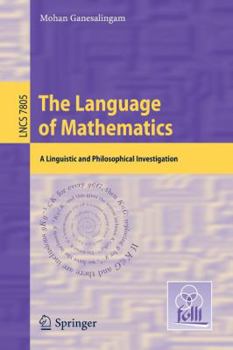 Paperback The Language of Mathematics: A Linguistic and Philosophical Investigation Book