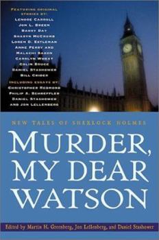 Hardcover Murder, My Dear Watson: New Tales of Sherlock Holmes Book