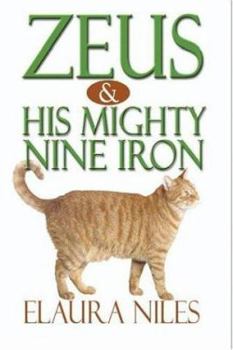 Paperback Zeus & His Mighty Nine Iron Book