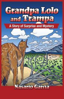 Paperback Grandpa Lolo and Trampa: A Story of Surprise and Mystery Book