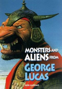 Hardcover Monsters and Aliens from George Lucas Book