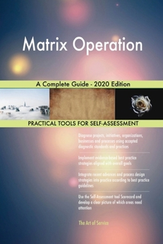 Paperback Matrix Operation A Complete Guide - 2020 Edition Book