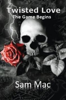 Paperback Twisted Love: The Game Begins Book