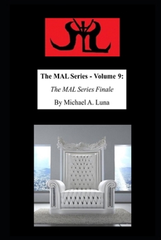 Paperback The MAL Series - Volume 9: The MAL Series Finale Book