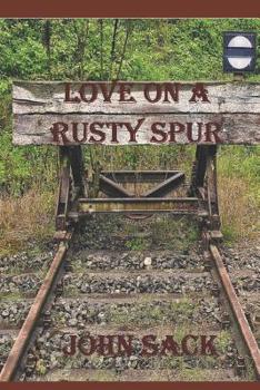 Paperback Love on a Rusty Spur: The Mystra-Kappa Dialogues Book