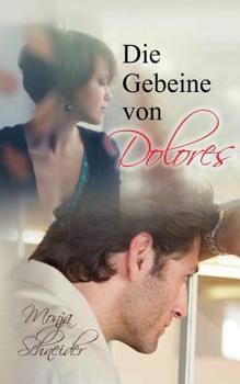 Paperback Die Gebeine von Dolores [German] Book