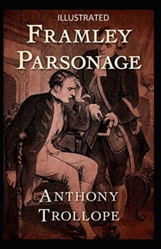 Paperback Framley Parsonage Illustrated Book