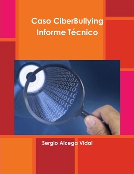 Paperback CiberBullying Informe Técnico [Spanish] Book