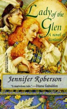 Mass Market Paperback Lady of the Glen: A Novel of 17th-Century Scotland and the Massacre of Glencoe Book