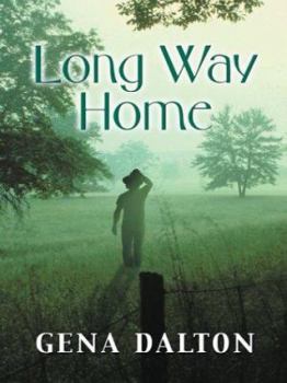 Long Way Home - Book #3 of the McMahans of Texas
