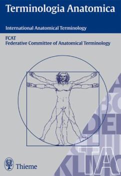 Hardcover Terminologia Anatomica: International Anatomical Terminology [Multiple Languages] Book
