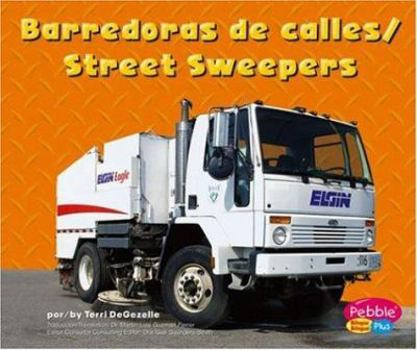 Library Binding Barredoras de Calles/Street Sweepers [Multiple Languages] Book