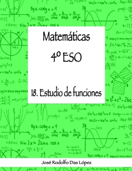 Paperback Matemáticas 4° ESO - 18. Estudio de funciones [Spanish] Book