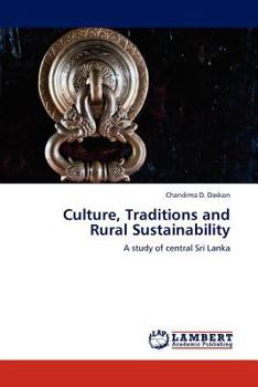 Paperback Culture, Traditions and Rural Sustainability Book