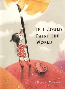 Paperback If I Could Paint the World Book