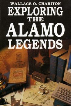 Paperback Exploring Alamo Legends Book