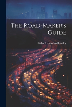 Paperback The Road-Maker's Guide Book